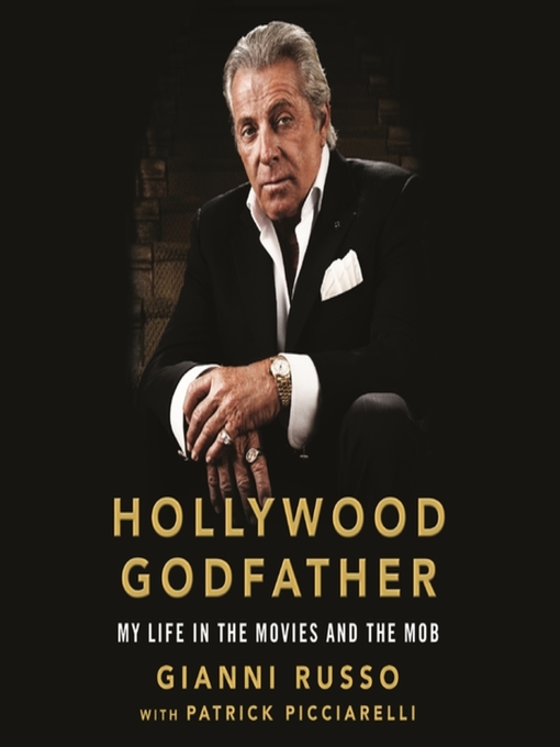 Title details for Hollywood Godfather by Gianni Russo - Available